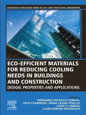 cover image of Eco-efficient Materials for Reducing Cooling Needs in Buildings and Construction